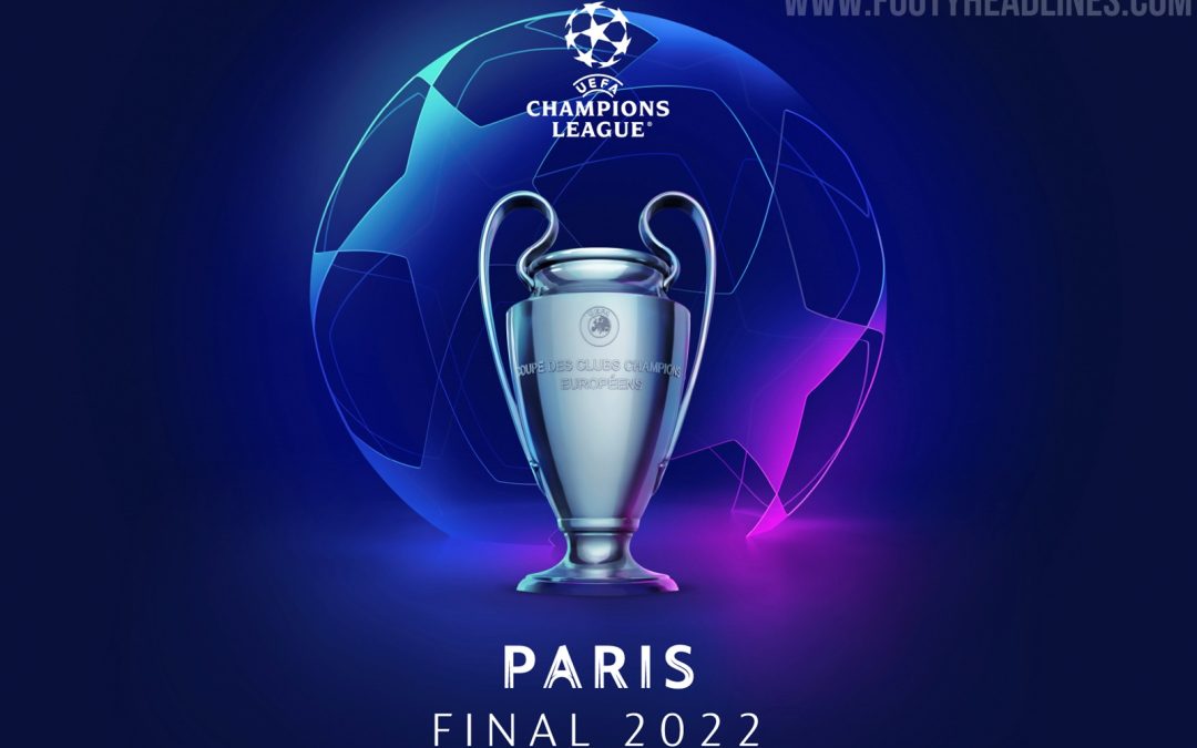UEFA Champions League 2021-2022 Final - Baltimore Sports and Life